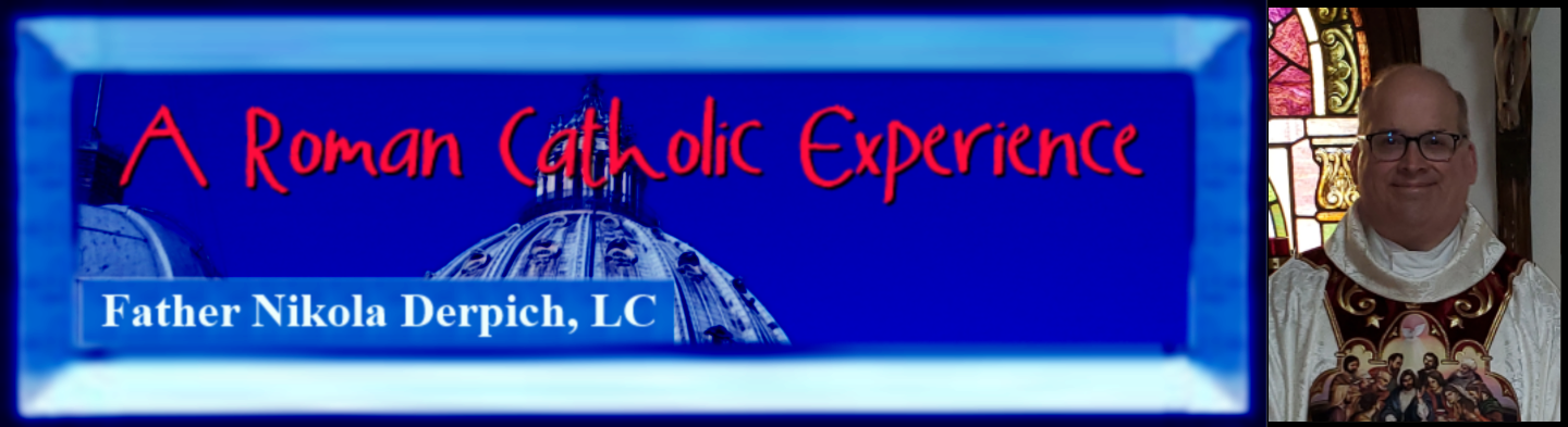 A Roman Catholic Experience